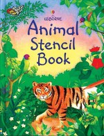 Animal Stencil Book [With Stencils] - Ruth Brocklehurst, Laurence Cleyet-Merle, Hanri Van Wyk