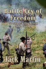 The Battle Cry of Freedom - Jack Martin