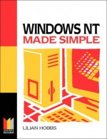 Windows Nt Made Simple - Lilian Hobbs