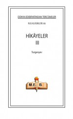 Hikâyeler III - Ivan Turgenev, Şahin Akalın