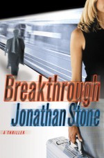 Breakthrough - Jonathan Stone