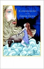 Confessions of the Greek Gods - Donald Young