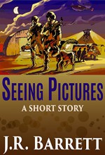 Seeing Pictures - Julia Barrett