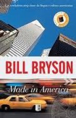 Made in America (Livro de Bolso) - Bill Bryson, Daniela Carvalhal Garcia