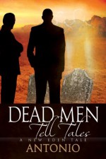 Dead Men Tell Tales - Antonio .