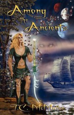 Among the Ancients - T.C. McMullen