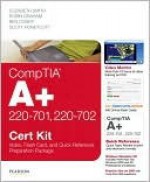 Comptia A+ 220-701 and 220-702 Cert Kit: Video, Flash Card and Quick Reference Preparation Package - Elizabeth Smith