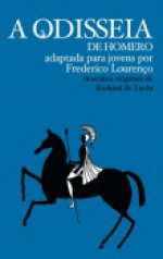 A Odisseia de Homero Adaptada para Jovens - Frederico Lourenço