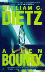 Alien Bounty - William C. Dietz