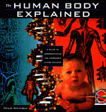 Human Body Explained - Philip Whitfield