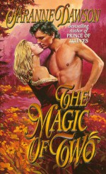 The Magic of Two - Saranne Dawson