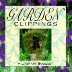 Garden Clippings - Andrews McMeel Publishing, Smallwood & Stewart