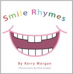 Smile Rhymes - Kerry Morgan