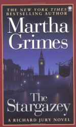 The Stargazey - Martha Grimes