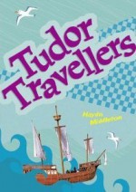 Tudor Travellers - Haydn Middleton