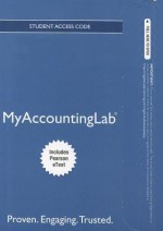 New Myaccountinglab with Pearson Etext -- Access Card -- For Shapland and Turner Cases in Financial Accounting - Julie Shapland, Cynthia Turner