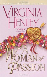 A Woman of Passion - Virginia Henley