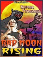 Bad Moon Rising - Sophia Titheniel