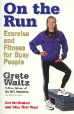 On the Run - Grete Waitz, Gloria Averbuch