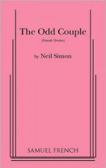 The Odd Couple (Female Version) - Neil Simon