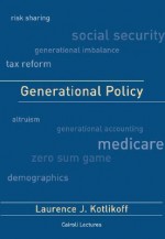 Generational Policy - Laurence J. Kotlikoff