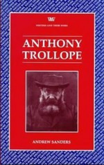 Anthony Trollope - Andrew Sanders