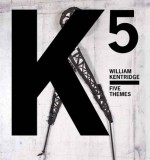 William Kentridge: Five Themes - Mark Rosenthal, Michael Auping, Cornelia H. Butler, Judith B. Hecker, Klaus Biesenbach, Carolyn Christov-Bakargiev