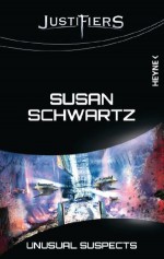 Justifiers - Unusual Suspects: Justifiers-Roman 10 (German Edition) - Susan Schwartz