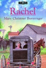 Rachel (Ellie's People) - Mary Christner Borntrager