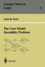 The Core Model Iterability Problem - John R. Steel