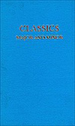 Classics: Major and Minor,: With Some Other Musical Ruminations - Eric Blom