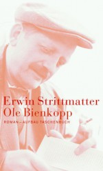 Ole Bienkopp: Roman (Reclams Universal Bibliothek) (German Edition) - Erwin Strittmatter