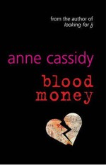 Blood Money - Anne Cassidy