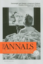 Overweight & Obesity in America's Children: Causes, Consequences, Solutions - Amy Jordan, Phyllis Kaniss