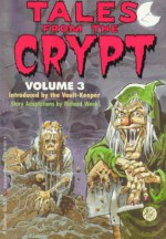 Tales from the Crypt #3 - Ellen Weiss, Richard Wenk, Jack Davis