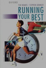 Running Your Best - Tim Noakes