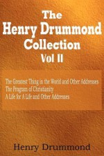 Henry Drummond Collection Vol. II - Henry Drummond