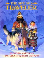 Gift Of A Traveler - Wendy Matthews, Robert Van Nutt