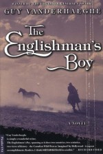 The Englishman's Boy - Guy Vanderhaeghe