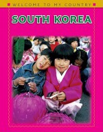 South Korea (Welcome to My Country (Benchmark)) - Karen Kwek, Johanna And Masse