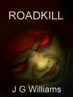 RoadKill - J.G. Williams