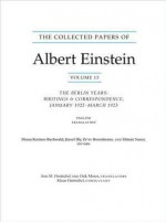 The Collected Papers of Albert Einstein, Volume 13: The Berlin Years: Writings & Correspondence, January 1922 - March 1923 (English Translation Supplement) - Alfred Einstein, Diana Kormos Buchwald, J. Zsef Illy