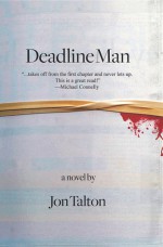 Deadline Man - Jon Talton