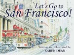 Let's Go to San Francisco - Karen Dean