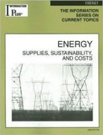 Energy: Supplies, Sustainability, and Costs - Sandra M. Alters