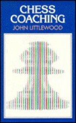 Chess Coaching - John Littlewood