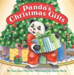 Panda's Christmas Gifts - Tara Jaye Morrow, Aaron Boyd