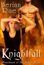 Knightfall - Berinn Rae, Rachel Aukes