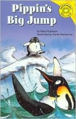 Pippin's Big Jump - Hilary Robinson, Sarah Warburton