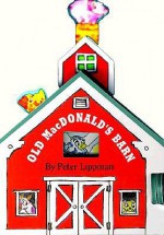 Old MacDonald's Barn (Board Books) - Peter Lippman